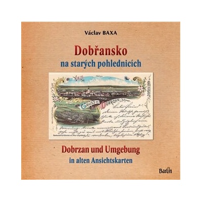 Dobřansko na starých pohlednicích