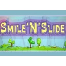 Smile'N'Slide