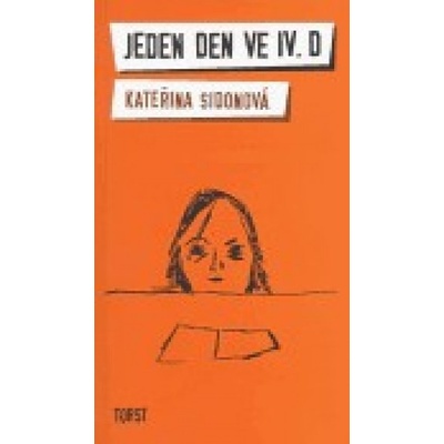 Jeden den ve IV.D - Kateřina Sidonová