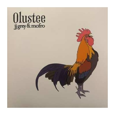 JJ Grey & Mofro - Olustee LP