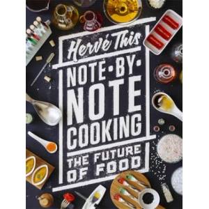 Note-by-Note Cooking | Herve This (2014)