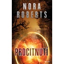Procitnutí - Nora Roberts