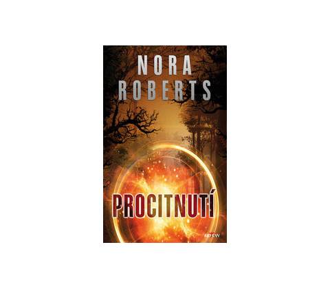 Procitnutí - Nora Roberts