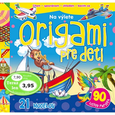 Origami pre deti - na výlete