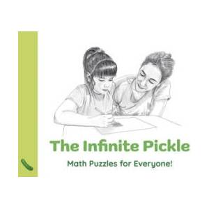 Infinite Pickle, The - Math Puzzles for Everyone | Gordon Hamilton (ISBN: 9781803416854)