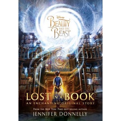 Disney Beauty and the Beast: Lost in a Book - Donnelly, Jennifer