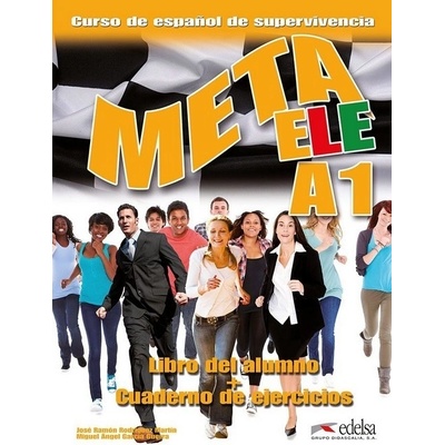 Meta ELE A1 - José Ramón Rodríguez Martín, Miguel Ángel G...