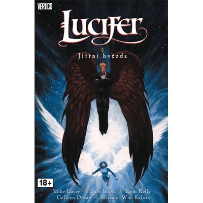 Lucifer 10: Jitřní hvězda - Mike Carey, Peter Gross, Ryan Kelly, Marc Hempel, Ronald Wimberly