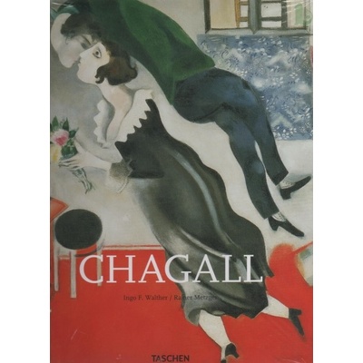 Marc Chagall - F. Walther Ingo, Rainer Metzger