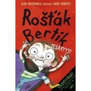 Rošťák Bertík Tesákyyy!