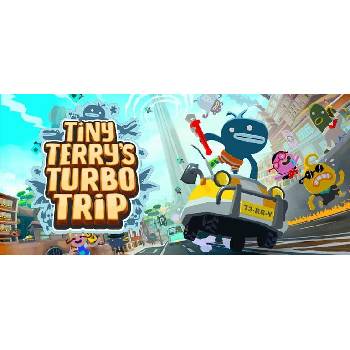 Tiny Terrys Turbo Trip