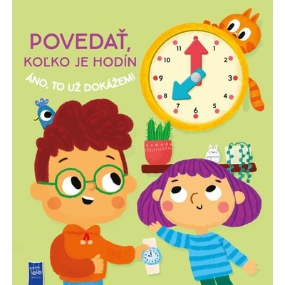 Povedať, koľko je hodín