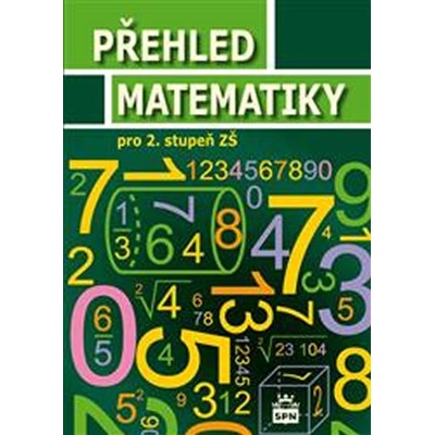 Přehled matematiky pro 2. stupeň ZŠ