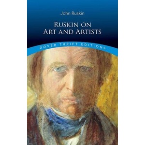 Ruskin on Art and Artists | Bob Blaisdell (ISBN: 9780486855332)