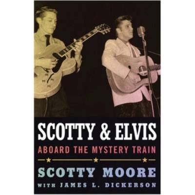 Scotty and Elvis | Scotty Moore