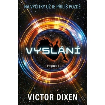 Phobos 1 - Vyslání - Victor Dixen