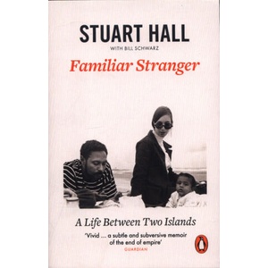 Familiar Stranger | Stuart Hall (ISBN: 9780141984759)