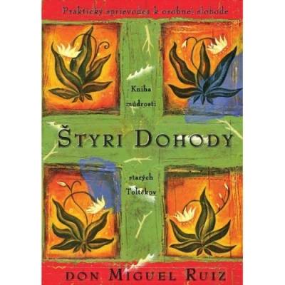 Štyri dohody - pevná väzba - Miguel Ruiz