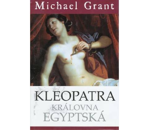 Kleopatra - Michael Grant