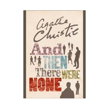 And then There Were None - Agatha Christie
