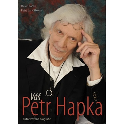 Váš Petr Hapka - David Laňka, Petra Jančálková