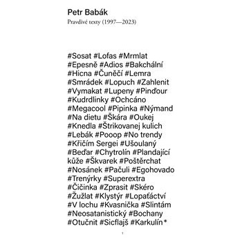 Pravdivé texty 1997-2023 - Petr Babák