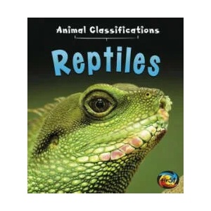 Reptiles | Angela Royston (ISBN: 9781484607619)