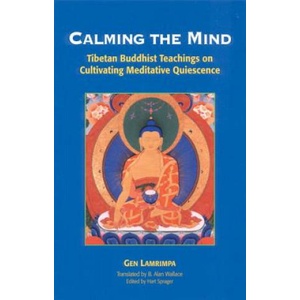 Calming the Mind | Gen Lamrimpa (ISBN: 9781559390514)