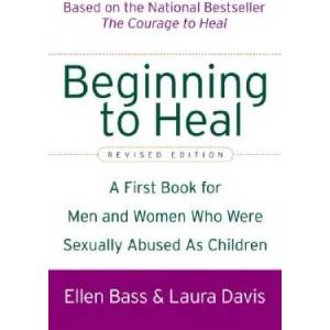 Beginning to Heal | Ellen Bass, Laura Davis (ISBN: 9780060564698)