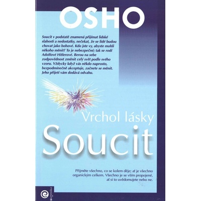 Soucit - vrchol lásky - Osho