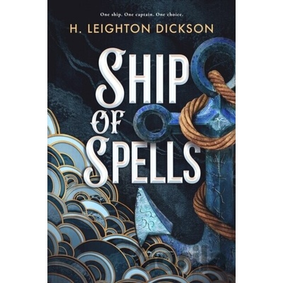 Ship of Spells - H. Leighton Dickson