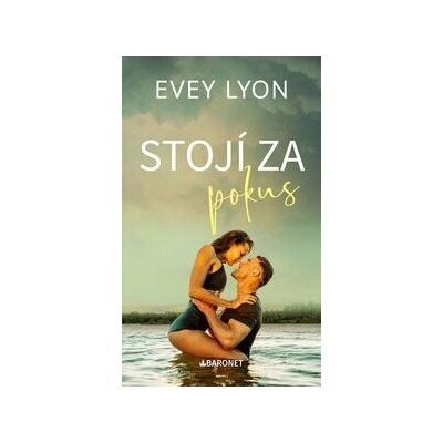 Stojí za pokus - Evey Lyon