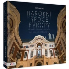 Barokní srdce Evropy - Petr Krejčí