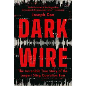 Dark Wire | COX JOSEPH (ISBN: 9781541702707)