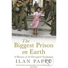 The Biggest Prison on Earth - Ilan Pappé