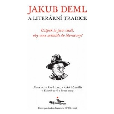 Jakub Deml a literární tradice - Kolář