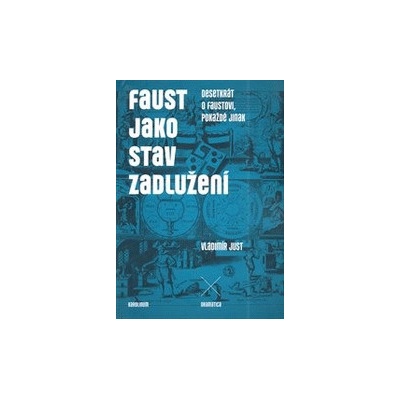 Faust jako stav zadlužení