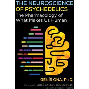 The Neuroscience of Psychedelics | ONA GENIS (2024)