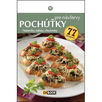 Pochúťky pre návštevy