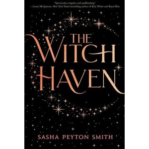 Witch Haven | Sasha Peyton Smith (ISBN: 9781534454385)