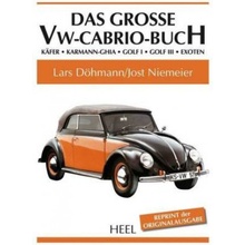 Das große VW-Cabrio-Buch