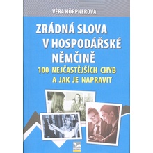 Zrádná slova v hospodářské němčině - 100 nejčastějších chyb a jak je napravit