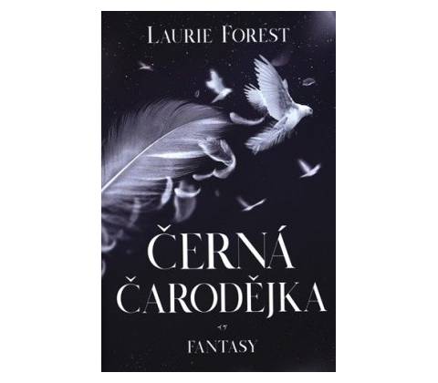 Černá čarodějnice - Forest Laurie
