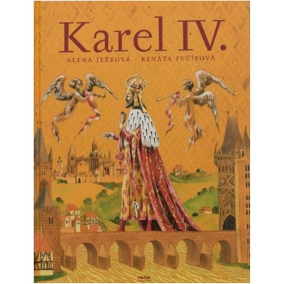 Karel IV. - Alena Ježková