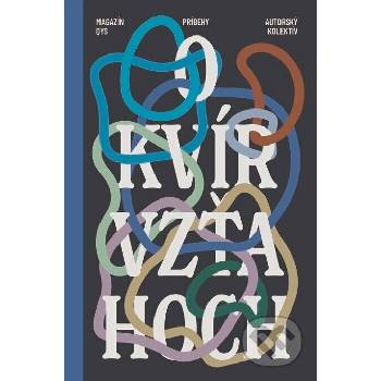 Príbehy o kvír vzťahoch - Kolektív autorov