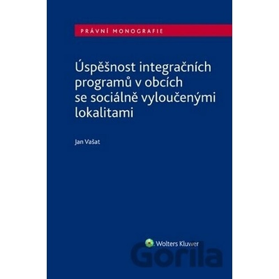 Úspěšnost integračních programů v obcích se sociálně vyloučenými lokalitami