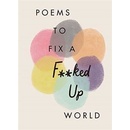 Poems to Fix a F**ked Up World, Vázaná