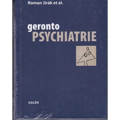 Gerontopsychiatrie - Roman Jirák