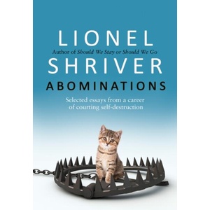 Abominations | LIONEL SHRIVER (ISBN: 9780008458621)