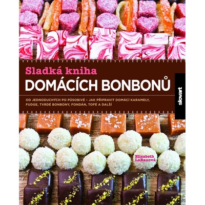 Sladká kniha domácích bonbonů